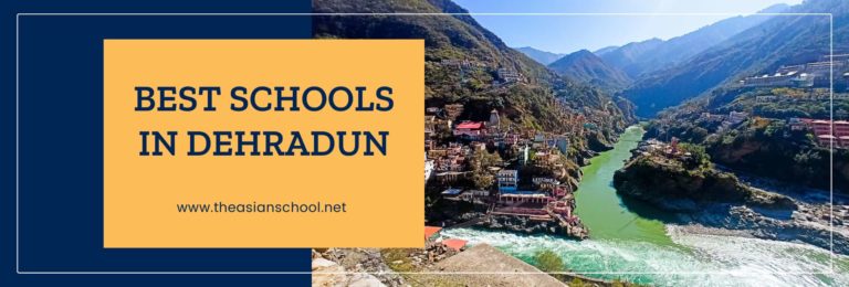 Top 20 Best Schools In Dehradun, India | Updated 2025-26